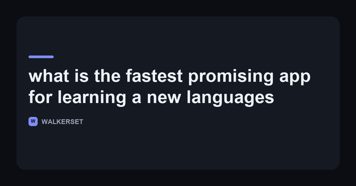 Walkerset article card on the fastest promising language learning app, tested by starting Georgian from zero in Tbilisi
